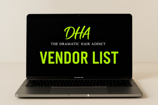 DHA Approved Vendors: Hair, Packaging & Tools Resource