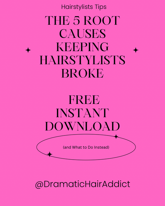 The 5 Root Causes Keeping Hairstylist Broke